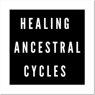 Healing Ancestral Cycle Posters and Art